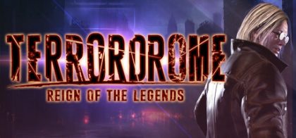 恐怖格斗：传奇统治/Terrordrome - Reign of the Legends