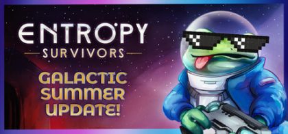 熵幸存者/Entropy Survivors