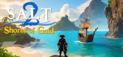 海盐2：黄金海岸/Salt 2: Shores of Gold