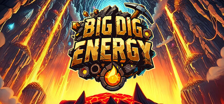 Big Dig Energy 截图