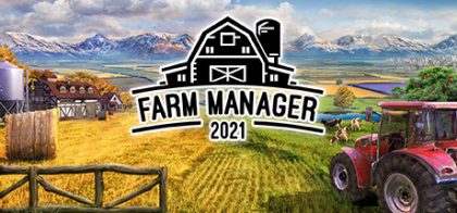 农场经理2021/Farm Manager 2021