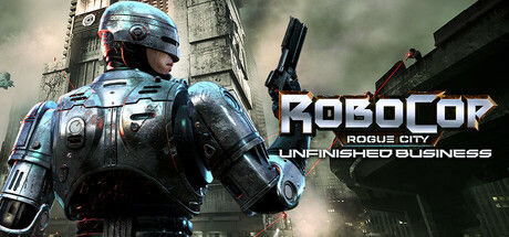机械战警：暴戾都市/RoboCop: Rogue City - Unfinished Business 截图