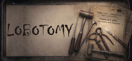 脑叶切除术/Lobotomy 截图