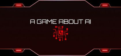 一个关于AI的游戏/A Game About AI