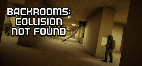 后室：未找到碰撞/Backrooms: Collision Not Found 截图