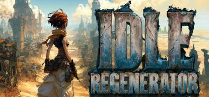 挂机再生者/Idle Regenerator
