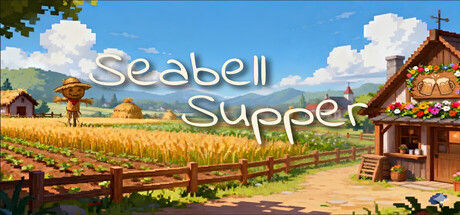 海铃镇今天的饭 Seabell Supper 截图