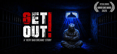 GET OUT! – A Very Bad Dreams Story 截图