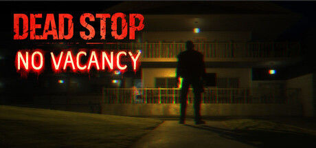 死亡驿站：客满/Dead Stop - No Vacancy 截图