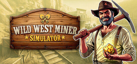 狂野西部矿工模拟器/Wild West Miner Simulator 截图