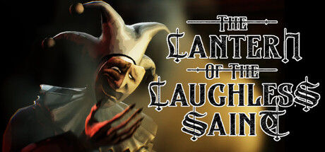 The Lantern of the Laughless Saint 截图