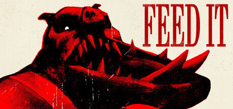 喂它/FEED IT 截图
