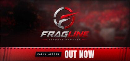 战线电竞经理/FRAGLINE: Esports Manager