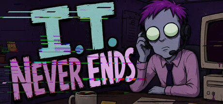 I.T. Never Ends 截图