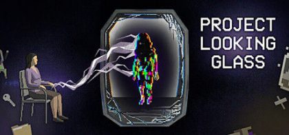 窥镜计划/Project Looking Glass