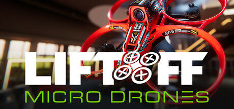 Liftoff®: Micro Drones 截图