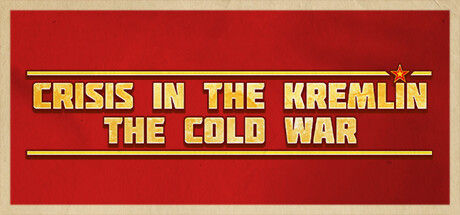 Crisis in the Kremlin: The Cold War 截图