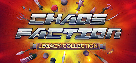 Chaos Faction Legacy Collection 截图