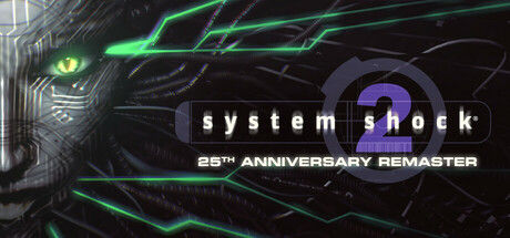 网络奇兵2：25周年重制版/System Shock 2: 25th Anniversary Remaster 截图