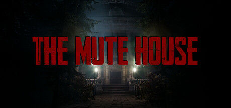 THE MUTE HOUSE 截图