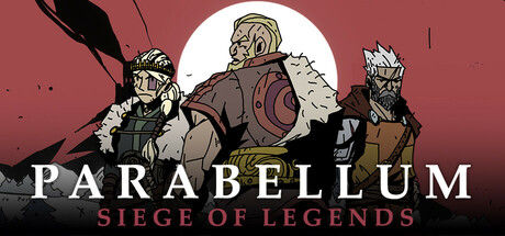 Parabellum: Siege Of Legends 截图