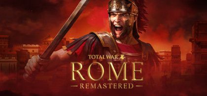罗马：全面战争重制版/Total War: ROME REMASTERED