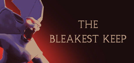 The Bleakest Keep 截图