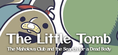 The Little Tomb: The Maholova Club and the Search for a Dead Body 截图