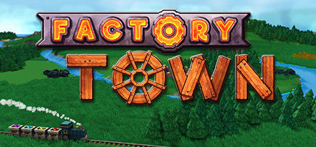 工业小镇/Factory Town 截图