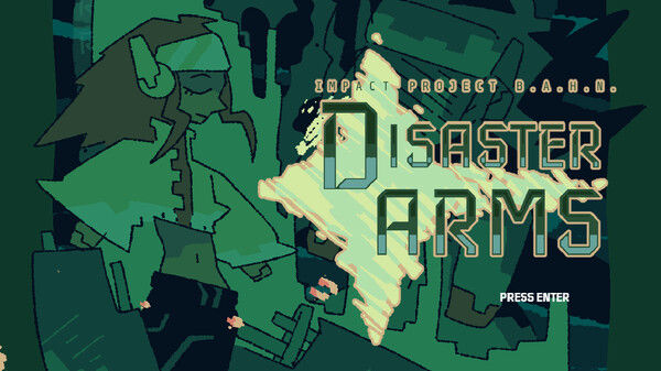 Disaster Arms - Impact Project B.A.H.N. 截图