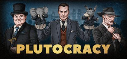 富豪/Plutocracy