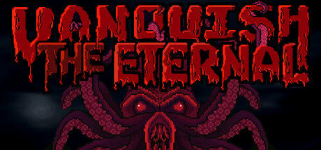 Vanquish The Eternal 截图