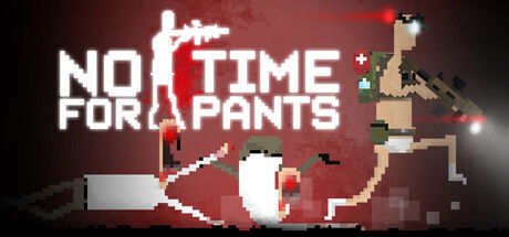 No Time For Pants 截图