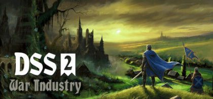 DSS 2：战争工业/DSS 2: War Industry