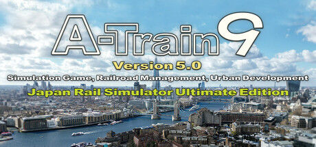 A-Train 9 V5.0 : Japan Train Simulator Ultimate Edition 截图