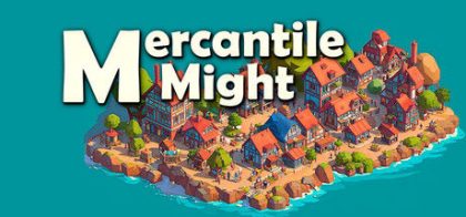商业力量/Mercantile Might