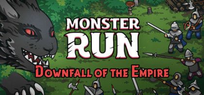 怪兽快跑：帝国的没落/Monster Run: Downfall of the Empire