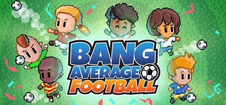 Bang Average Football – Play, Manage, Create 截图