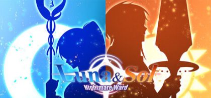 露娜和索尔：梦境守护者/Luna & Sol: Nightmare Ward