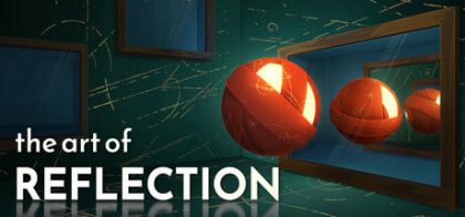 反射艺术/The Art of Reflection