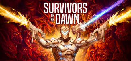 Survivors of the Dawn - 黎明幸存者 截图