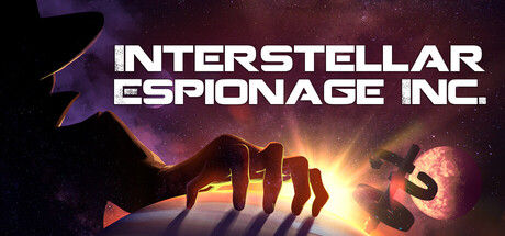 星际间谍公司/Interstellar Espionage Inc. 截图