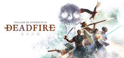 永恒之柱2：死火/Pillars of Eternity II: Deadfire