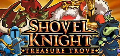 铲子骑士：无尽宝藏/Shovel Knight: Treasure Trove