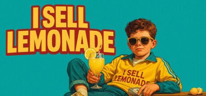 我卖柠檬水/I Sell Lemonade