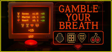 Gamble Your Breath 截图