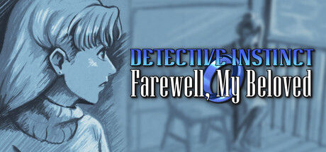 Detective Instinct: Farewell, My Beloved 截图