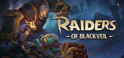 黑纱掠夺者/Raiders of Blackveil