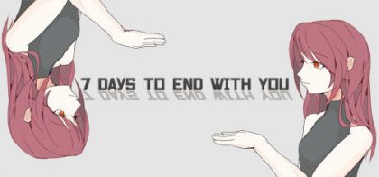 七天与你结束/7 Days to End with You