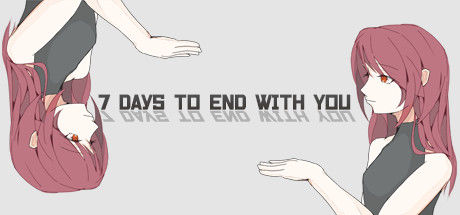 七天与你结束/7 Days to End with You 截图